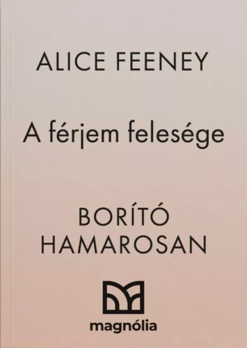 A férjem felesége