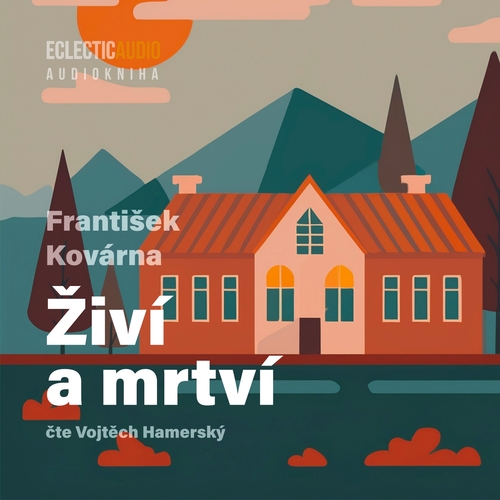 Živí a mrtví