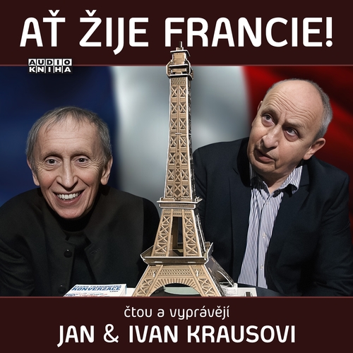 Ať žije Francie!