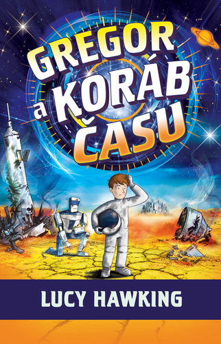 Gregorové vesmírne dobrodružstvá 6: Gregor a koráb času