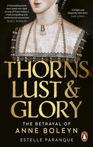 Thorns, Lust and Glory