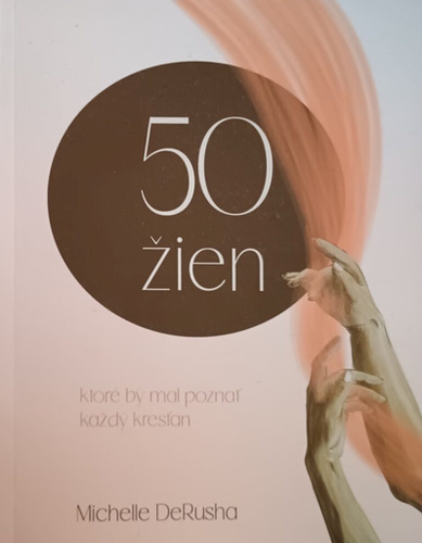 50 žien, ktoré by mal poznať každý kresťan