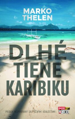 Dlhé tiene Karibiku (s podpisom autora)