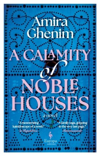 A Calamity of Noble Houses