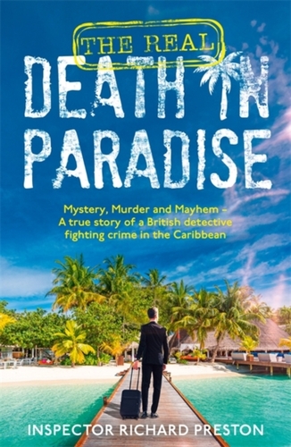 The Real Death in Paradise