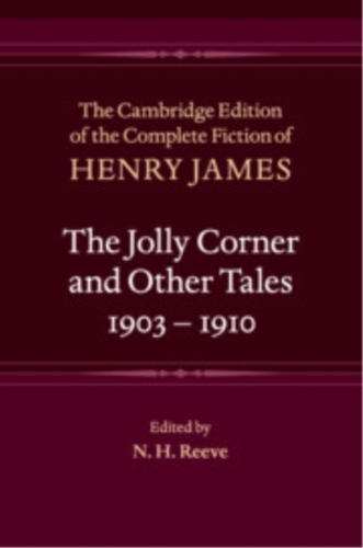 The Jolly Corner and Other Tales, 1903–1910