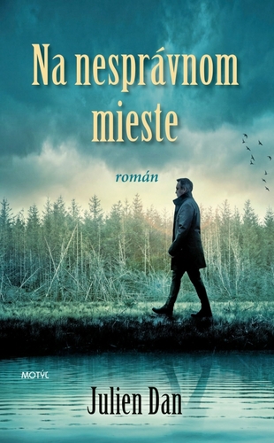 Na nesprávnom mieste (s podpisom autora)