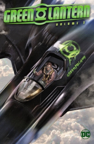 Green Lantern Vol. 3: Power of Will
