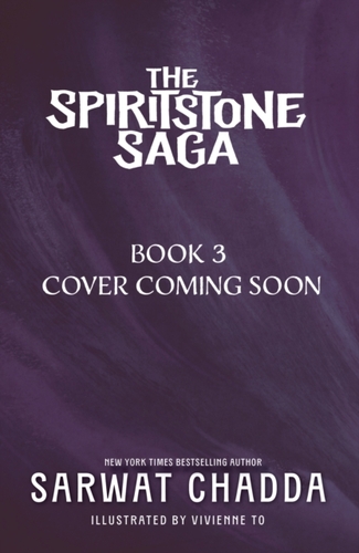 The Spiritstone Saga: Tariq and the Nightmare Kingdom