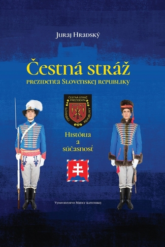 Čestná stráž prezidenta Slovenskej republiky (s podpisom autora)
