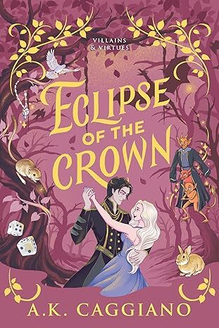 Eclipse of the Crown - Villains and Virtues 3
