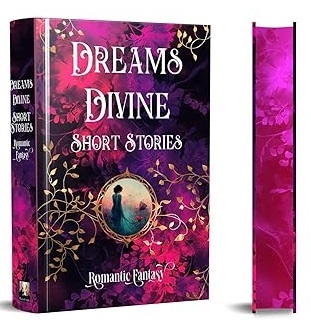 Dreams Divine - Romantic Fantasy 2