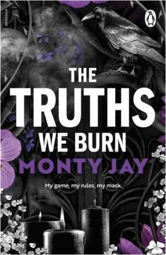 The Truths We Burn - The Hollow Boys 2