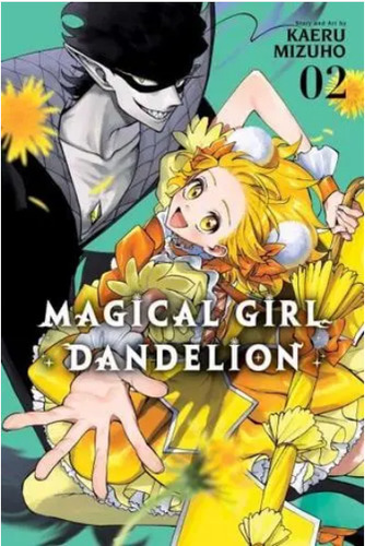 Magical Girl Dandelion, Vol. 2