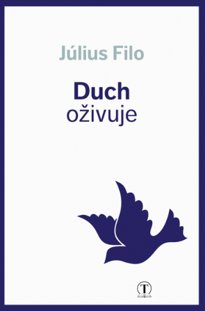 Duch oživuje
