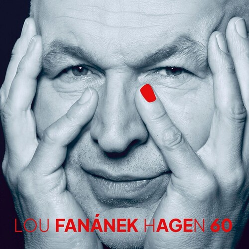 Lou Fanánek Hagen - Fan 60 CD