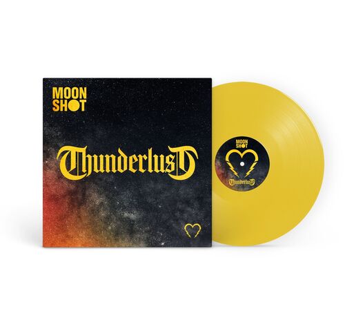 Moon Shot - Thunderlust (Yellow) LP