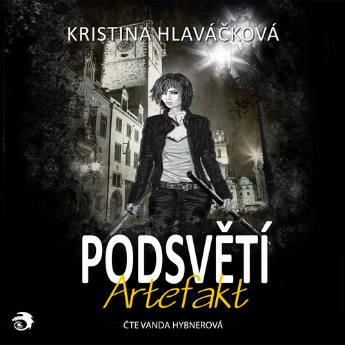 Podsvětí – Artefakt