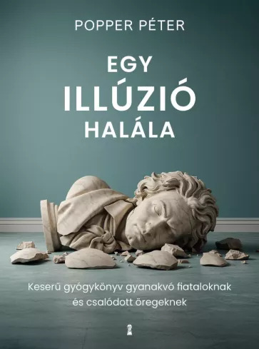Egy illúzió halála