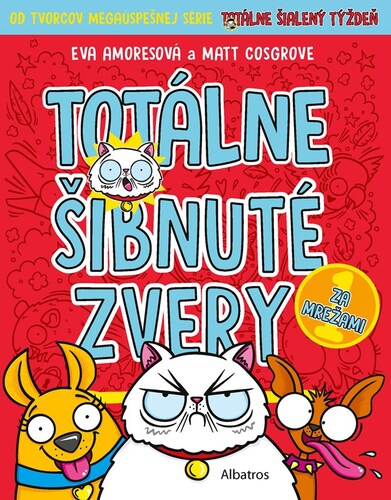 Totálne šibnuté zvery 1: Za mrežami