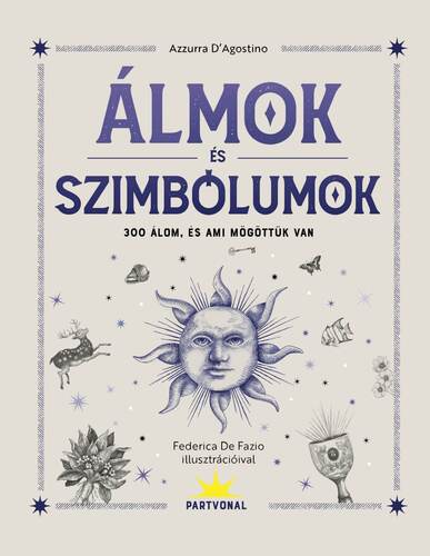 Álmok és szimbólumok (Különleges kiadás)