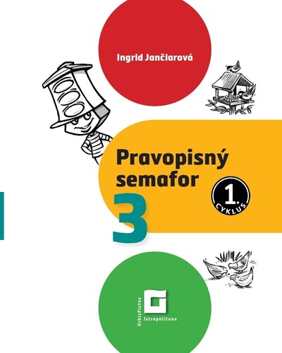 Pravopisný semafor 3 (Nové kurikulum)