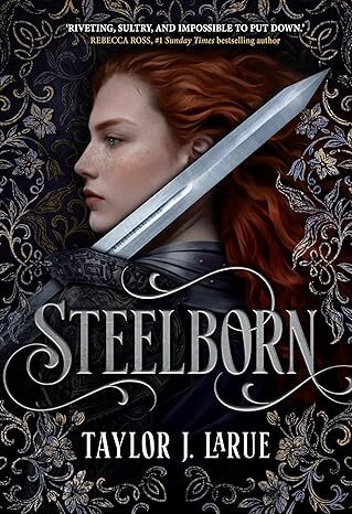 Steelborn - The Steelborn Saga 1
