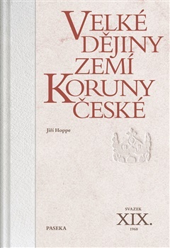 Velké dějiny zemí Koruny české svazek XIX. (1968)