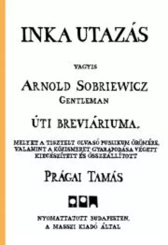 Inka utazás