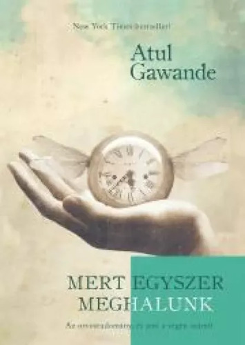 Mert egyszer meghalunk