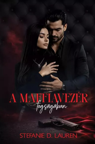 A maffiavezér fogságában