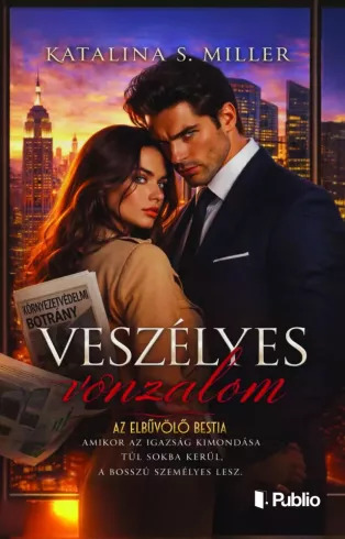 Veszélyes vonzalom