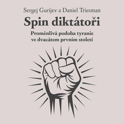 Spin diktátoři