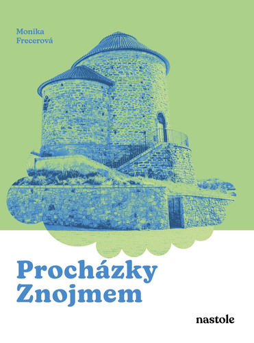 Procházky Znojmem