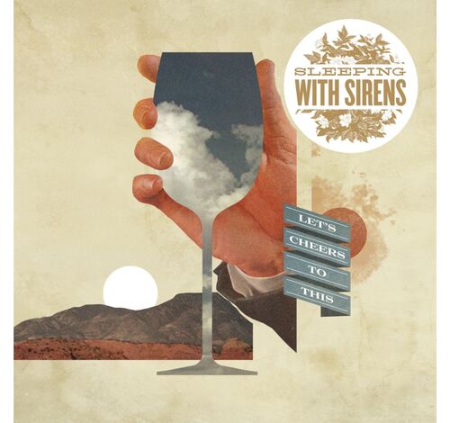 Sleeping With Sirens - Let's Cheers to This (EcoRecord) LP