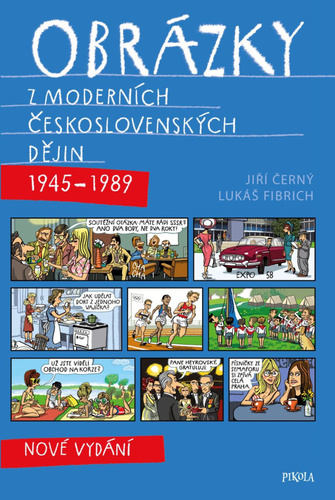 Obrázky z moderních československých dějin, 3. vydání