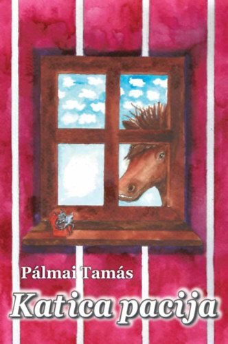 Katica Pacija - képes gyermekmesék
