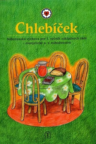 Chlebíček 1. ročník evanjelická náboženská výchova