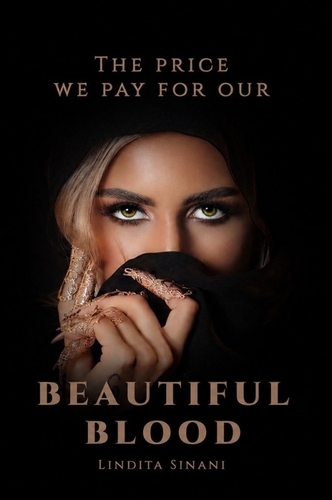 The Price We Pay for Our Beautiful Blood