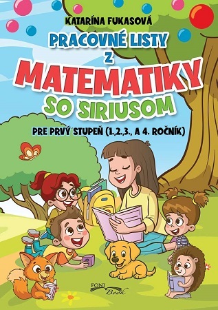 Pracovné listy z matematiky so Siriusom pre prvý stupeň (1,2,3., a 4 ročník)