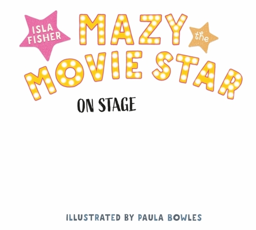 Mazy the Movie Star: On Stage