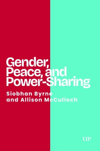 Gender, Peace, and Power-Sharing
