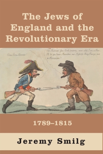 Jews of England and the Revolutionary Era
