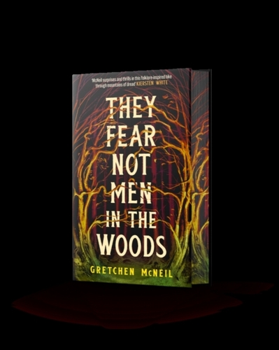 They Fear Not Men in The Woods