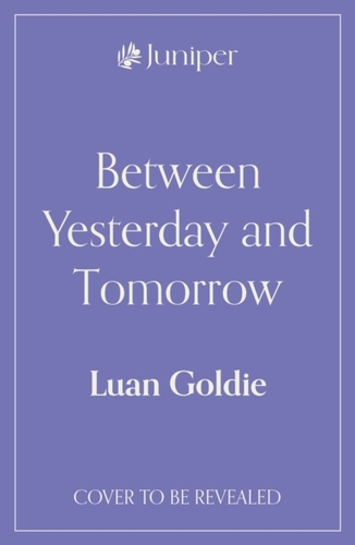 BETWEEN YESTERDAY & TOMORRO HB