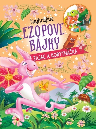 Najkrajšie ezopové bájky – Zajac a korytnačka