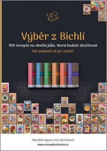 Výběr z Bichlí - Od snídaně až po večeři