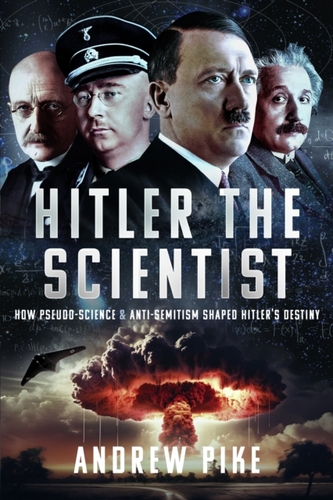 Hitler the Scientist
