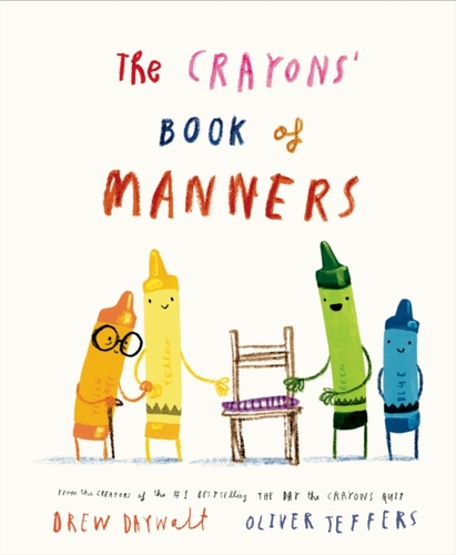 The Crayons'' Book of Manners