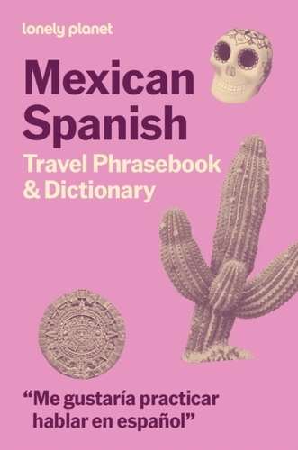 Lonely Planet Mexican Spanish Travel Phrasebook & Dictionary